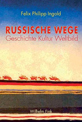 Russische Wege: Geschichte - Kultur - Weltbild von Brill | Fink